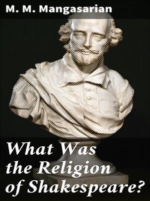 cover image of What Was the Religion of Shakespeare?
